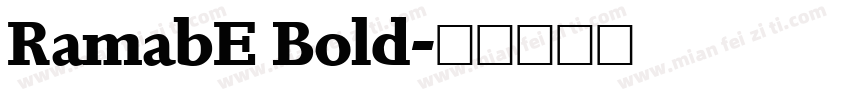 RamabE Bold字体转换
